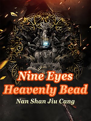 cover image of Nine Eyes Heavenly Bead